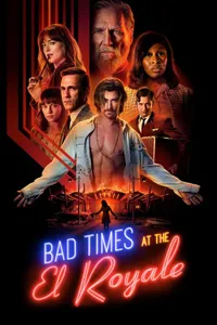 El Royale’de Zor Zamanlar