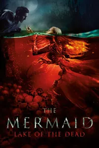 Mermaid The Lake of the Dead