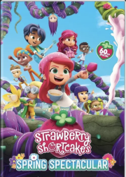 Strawberry Shortcake’s Spring Spectacular