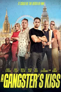 A Gangsters Kiss