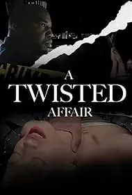 A Twisted Affair