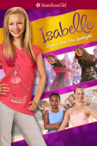 Bir Amerikalı Kız: Isabelle’in Dansı