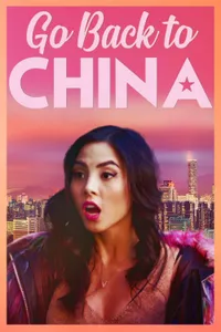 Go Back to China – Çin’e Dönüş