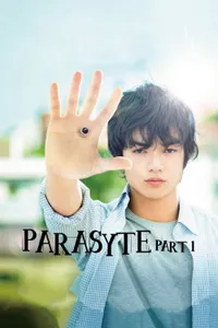 Parasyte : Part 1