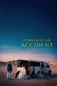 Görünmez Kaza – It Was Just an Accident