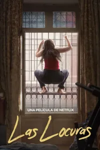 Çıldırmanın Eşiğinde – Las Locuras