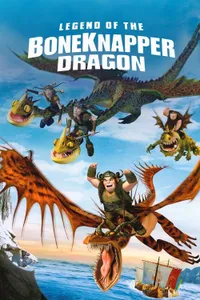 Boneknapper Dragon Efsanesi