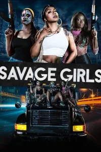 Savage Girls