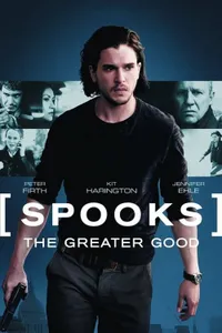 Spooks : The Greater Good