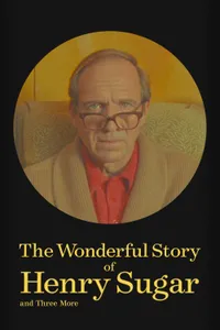 Şeker Henry’nin İnanılmaz Öyküsü ve Diğerleri