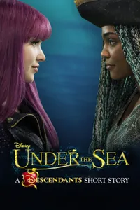 Under the Sea A Descendants Story