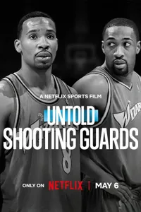 Untold Shooting Guards