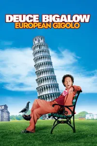 Avrupalı Jigolo: Deuce Bigalow